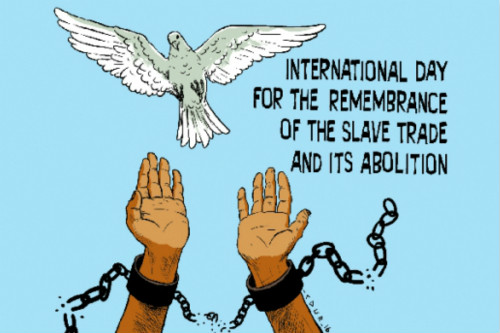 International Day for the Remembrance of the Slave Trade and Its Abolition 2017