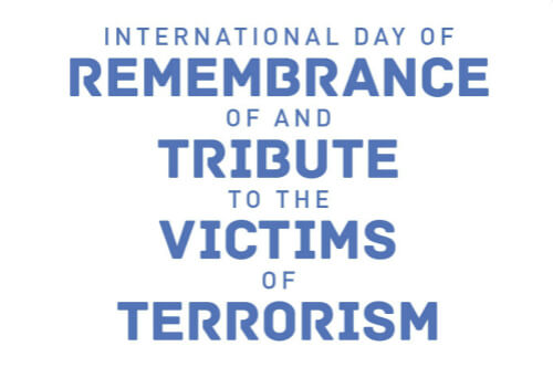 International Day of Remembrance and Tribute to the Victims of Terrorism 2020